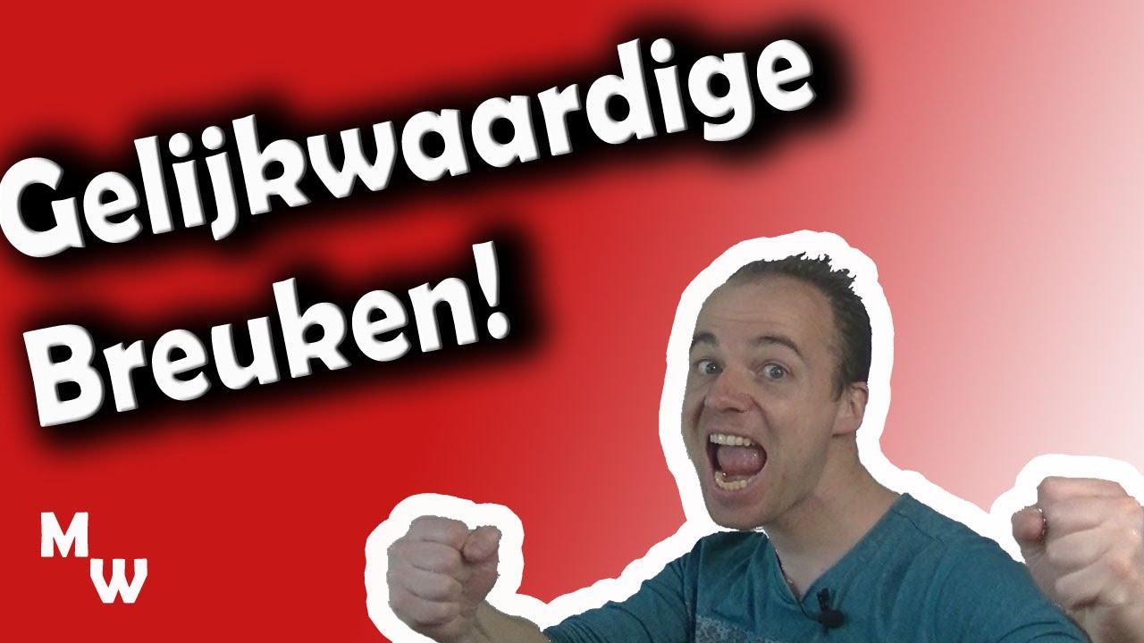 Gelijkwaardige breuken uitgelegd