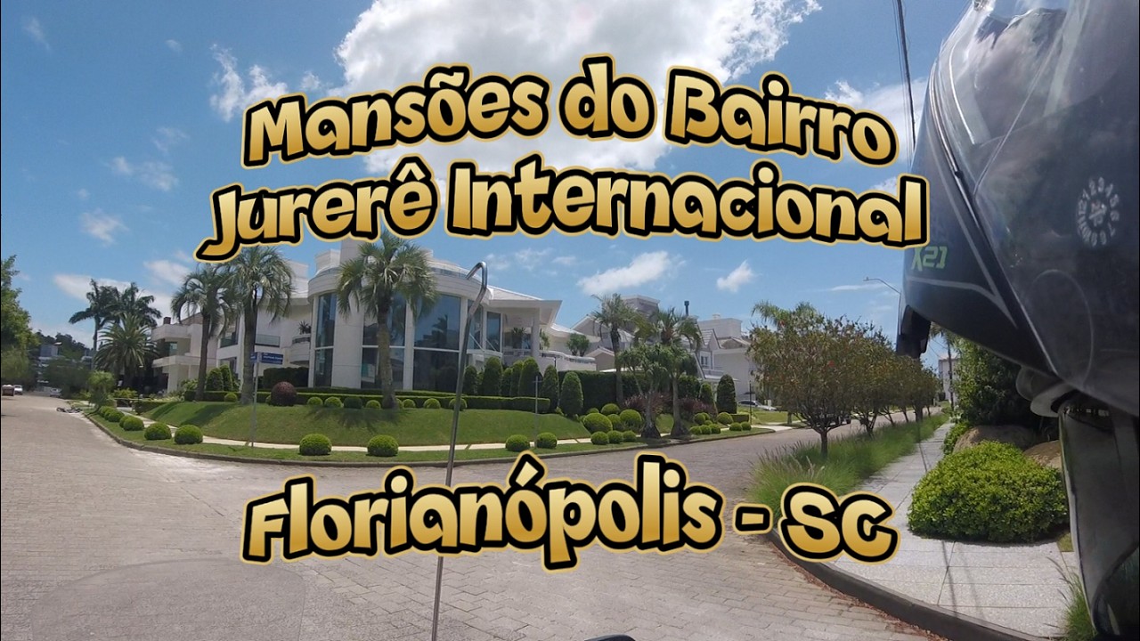 Mansões do Bairro Jurerê Internacional - Florianópolis - SC. Do Rio a Florianópolis (episódio 11).