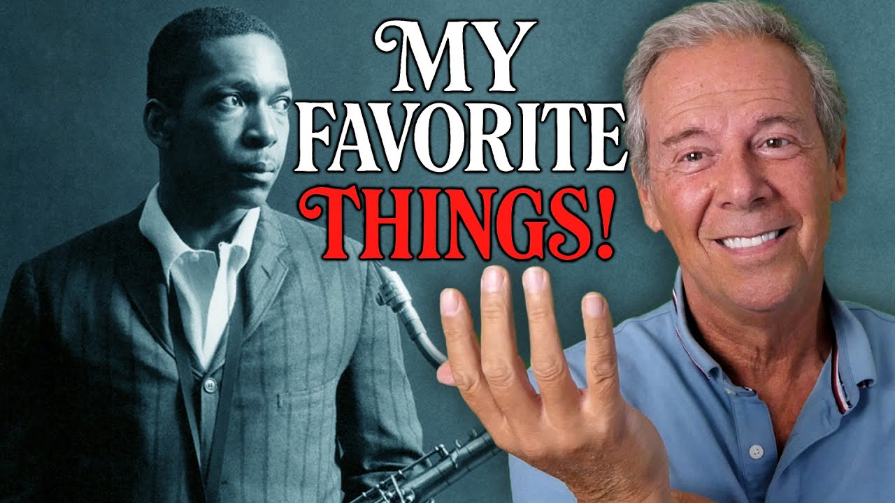 My Favorite Things Because Coltrane Lives!