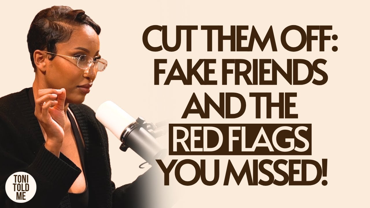 Red Flags Aren’t Just for Dating – Toni Tone Breaks It Down