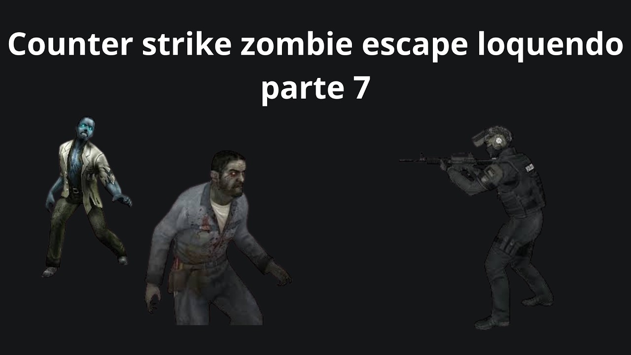 Counter strike zombie escape loquendo parte 7