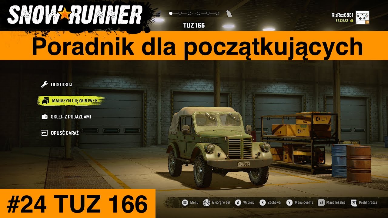 Snowrunner Poradnik dla początkujących #24 TUZ 166 🇵🇱