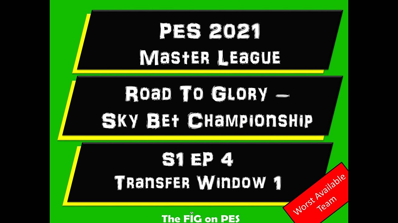 Road To Glory - Sky Bet Championship - S1 E4 - Transfer Window 1