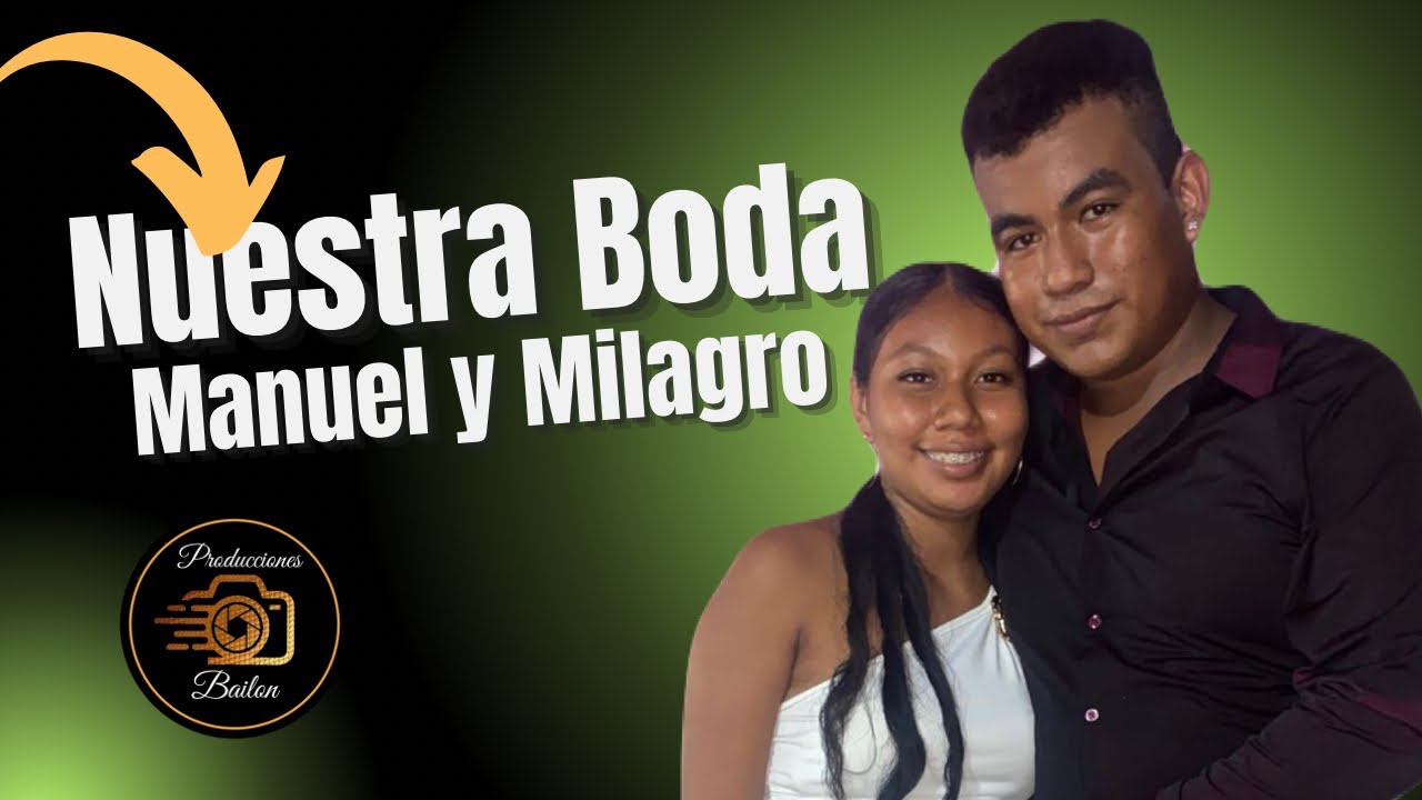 Nuestra Boda Manuel y Milagros Desde El Salto Guerrero