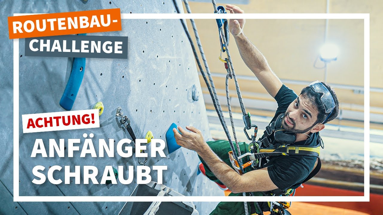 Kletterroute schrauben. Wie geht das? |  EINFACH KLETTERN