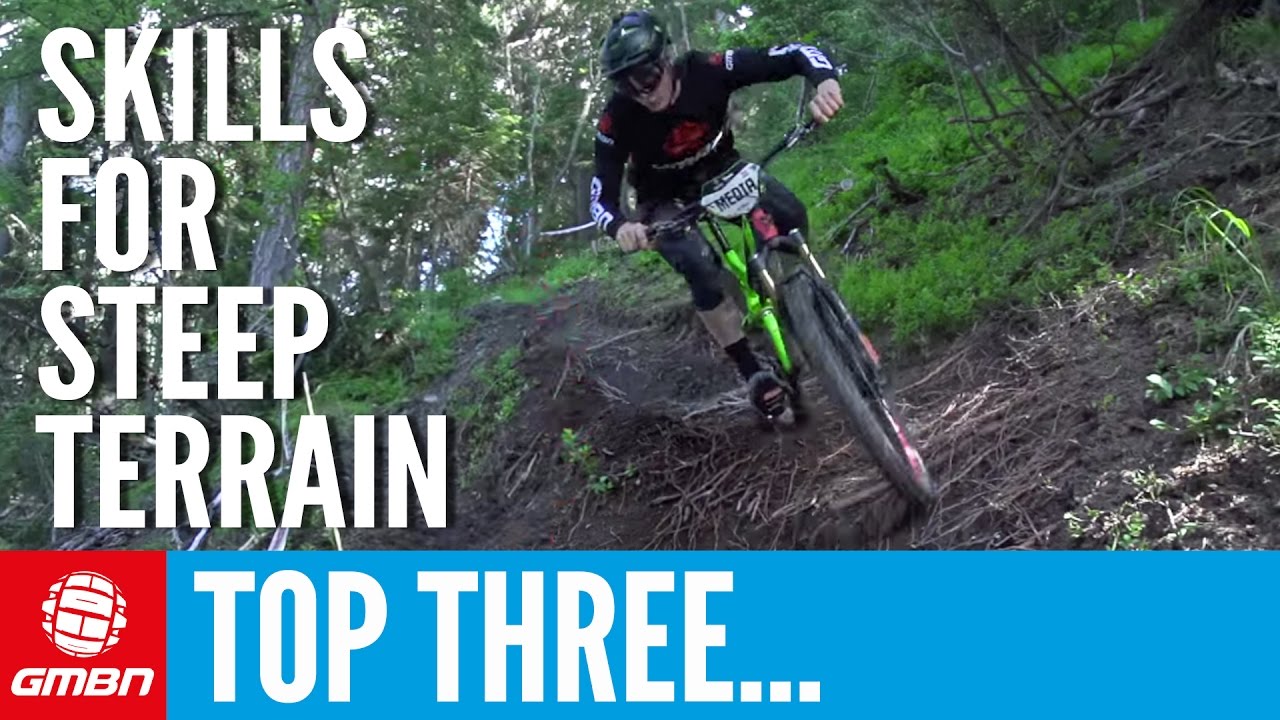 3 Essential Skills For Riding Steep Trails | Mountain Biking Skills