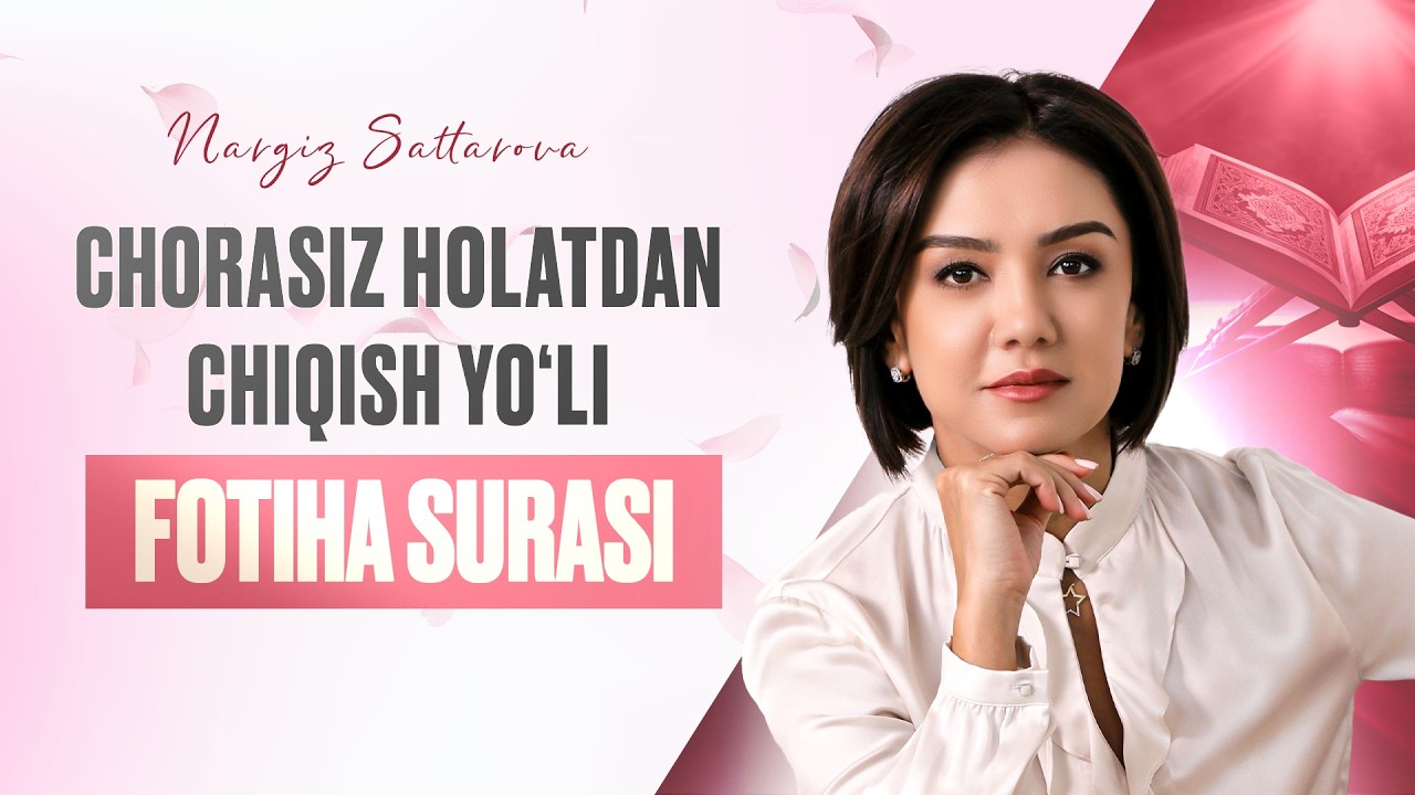 Chorasiz holatdan chiqish yo‘li (Fotiha surasi)