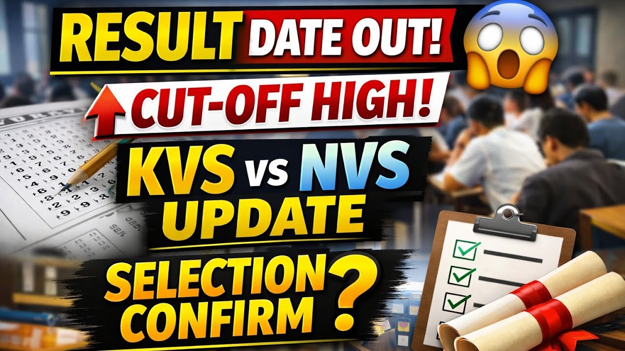 KVS NVS Result 2026 😱 Cutoff Kitni Jayegi? 🔥 Result Date Confirm | Full Update ✨| Job Talk With Didi