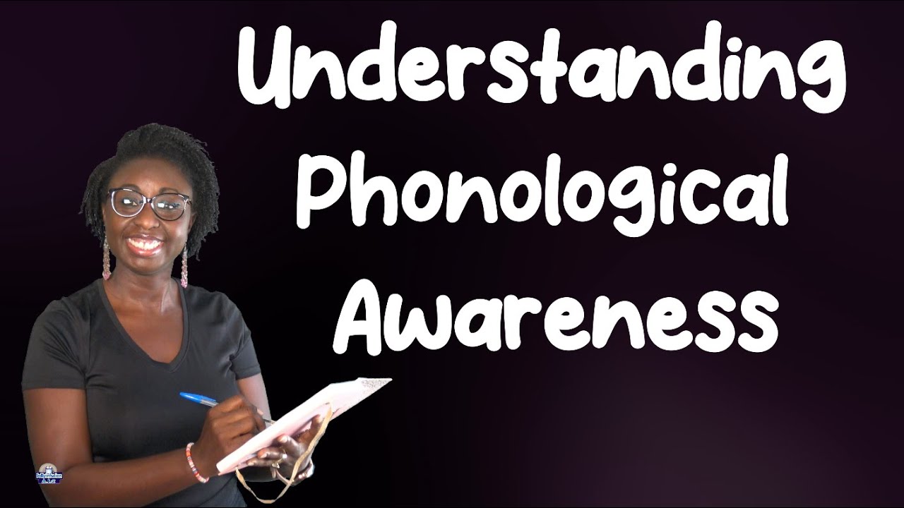 Understanding Phonological Awareness #sollyinfusion