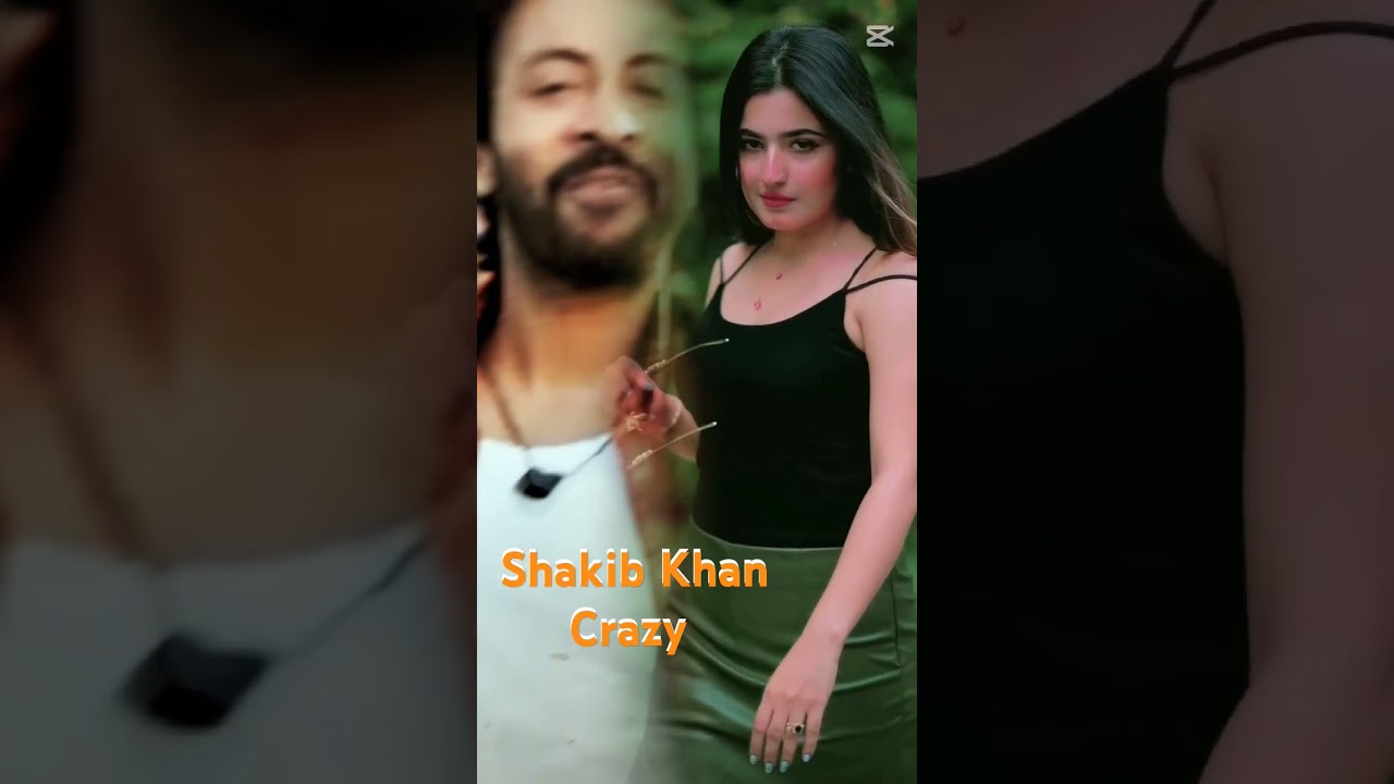 #crazygirl #shakibkhan #shakib #shakib_khan #shakib_apu #love #duet #shorts #viral_video #short