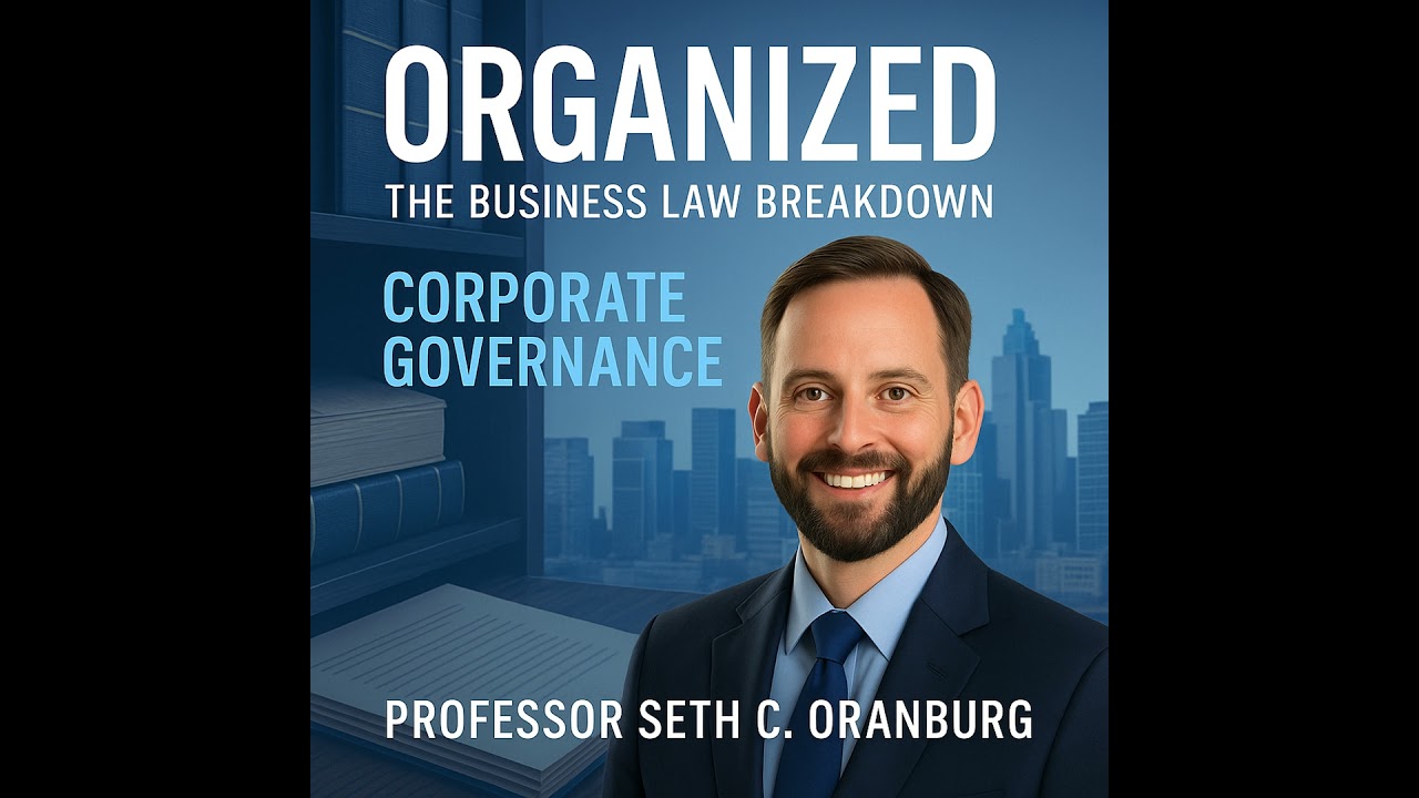 Corporate Goverance - Episode 3: Fidicuary Duties