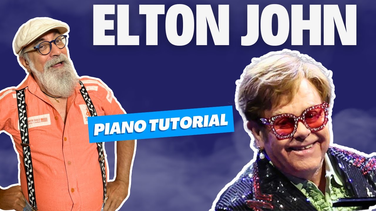 Tutorial Pianoforte: Elton John 