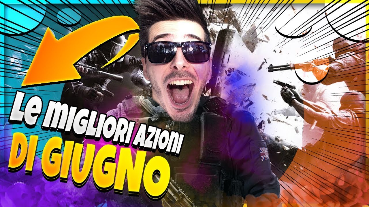 IL MEGLIO E IL PEGGIO GIUGNO 2019 - RAINBOW SIX SIEGE