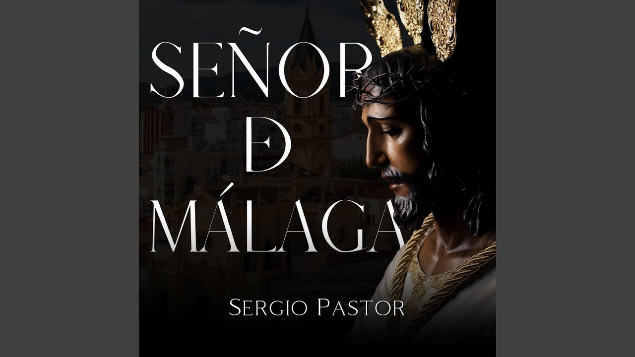 Señor de Málaga