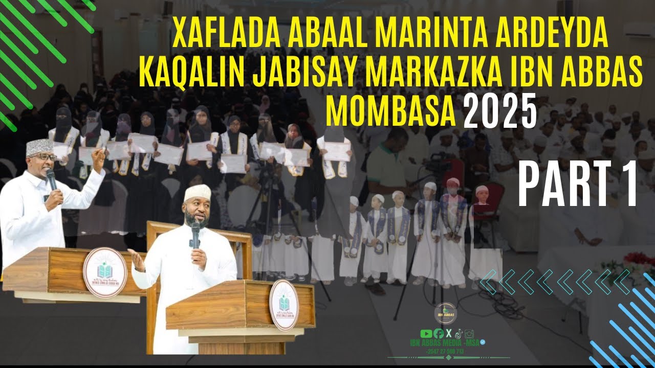 HAFLADA XIRITAANKA MARKAZKA 2025