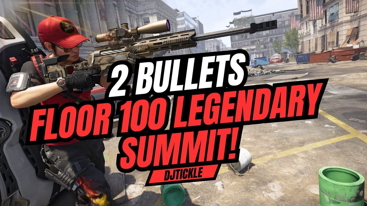 CLEAR FLOOR 100 LEGENDARY SUMMIT IN 2 BULLETS! #TheDivision2