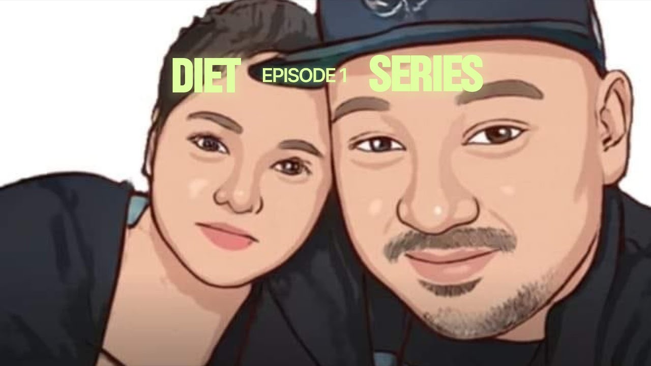 Diet Series Episode 1