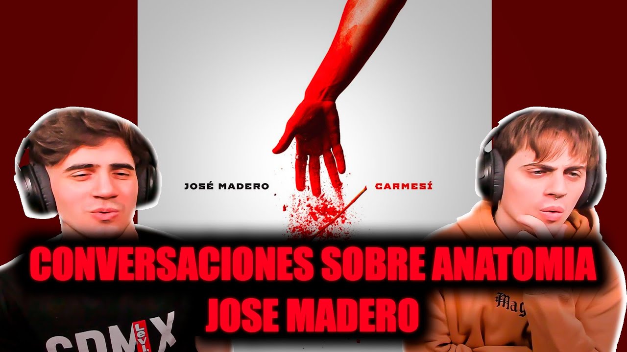 ARGENTINOS REACCIONAN A José Madero - Conversaciones Sobre Anatomía