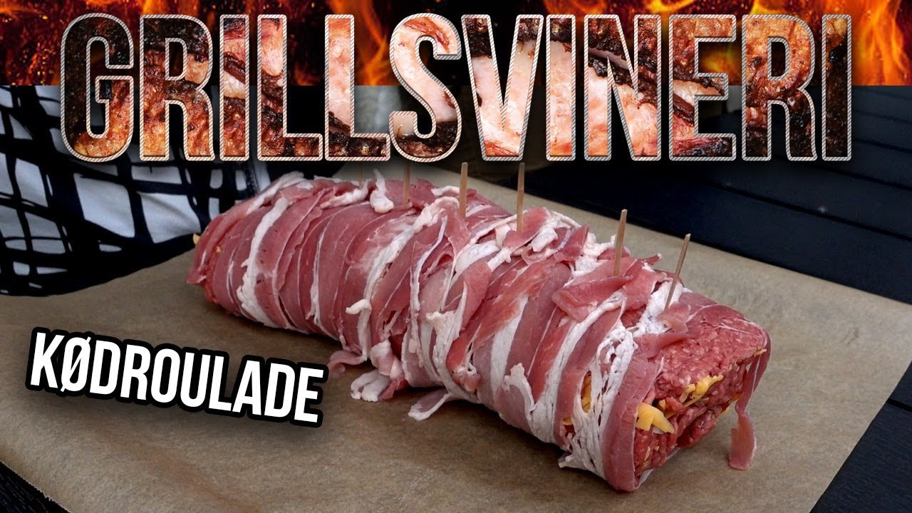 GRILLSVINERI: KØDROULADE
