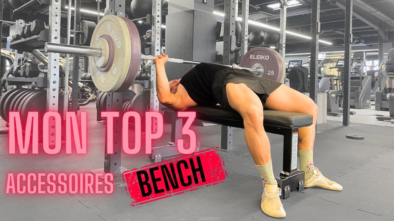 DÉVELOPPÉ COUCHÉ - Les meilleurs exercices pour gagner 10kg dessus