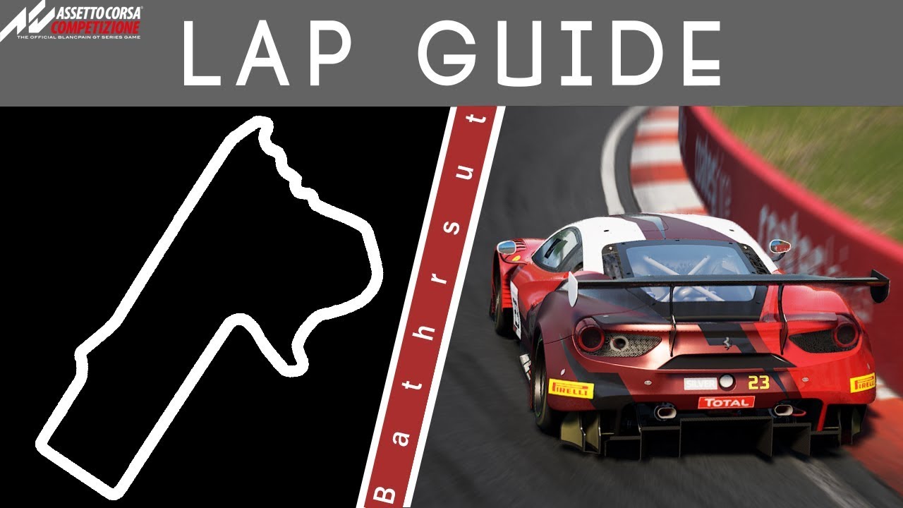 Руководство по кругу Bathurst Mount Panorama — Assetto Corsa Competizione (1:59.337)