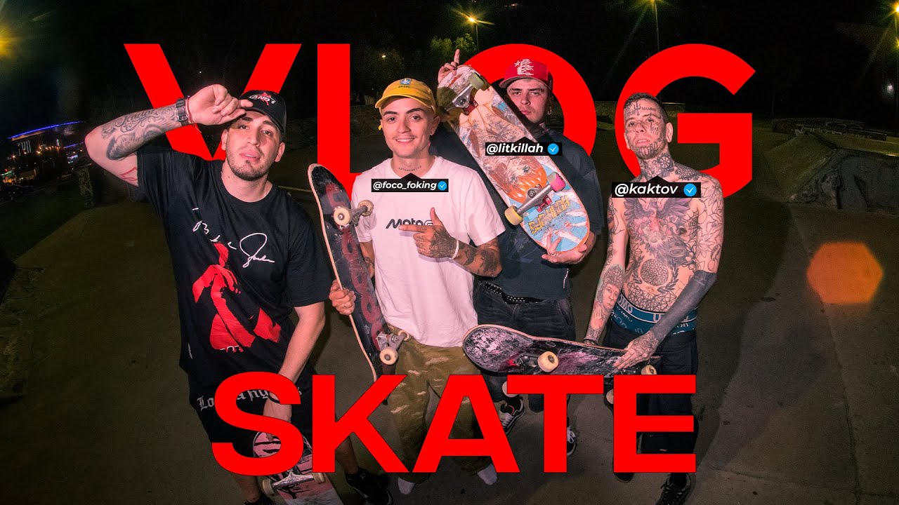 NOCHE DE SKATE con LIT KILLAH, FOCO, KAKTOV y MAS ARTISTAS 🤯