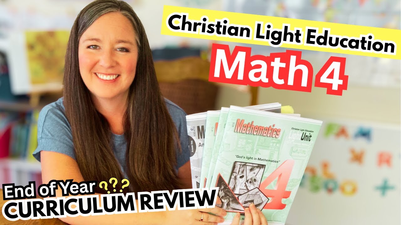 Christian Light Education Math 4 // Curriculum Review