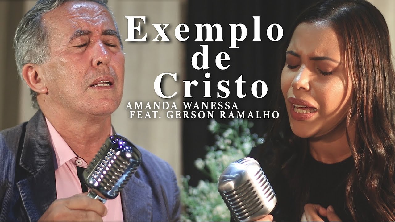 Exemplo de Cristo - Amanda Wanessa feat. Gerson Ramalho (Voz e Piano) #46