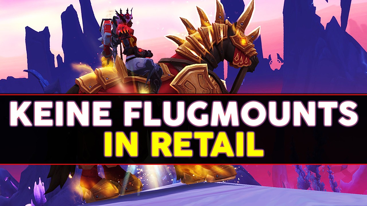 Fliegen macht WoW Midnight langweilig | World of Warcraft