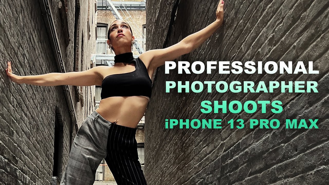 Professional Photographer Shoots iPhone 13 Pro Max