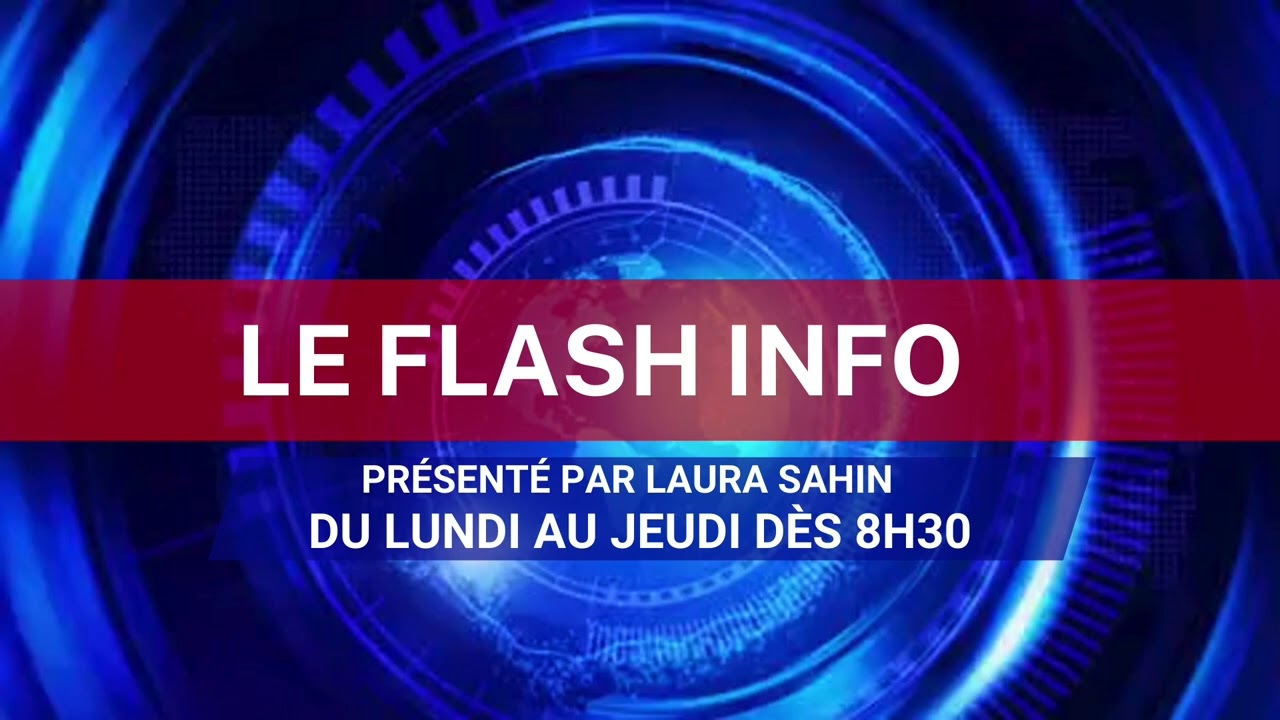 Le Flash Info de Laura Sahin - Mercredi 6 Mars