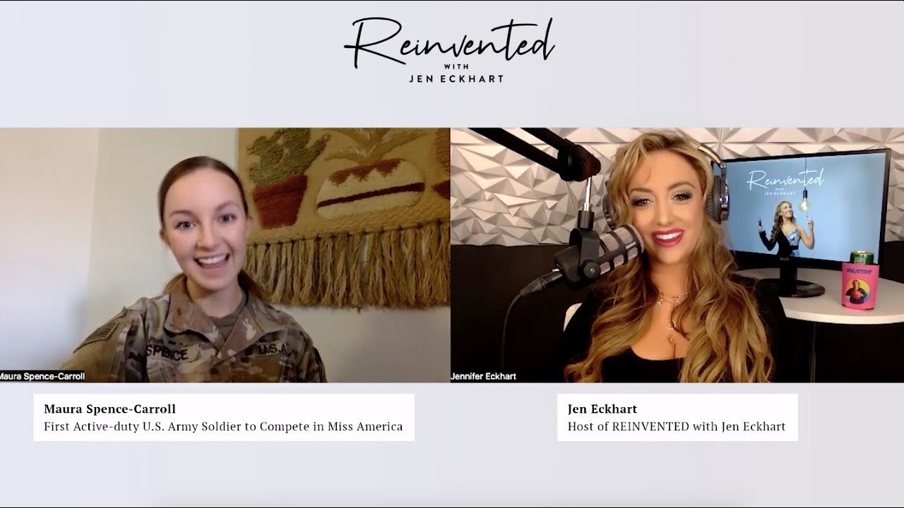 U.S. Army Soldier Maura Spence-Caroll on REINVENTED with Jen Eckhart