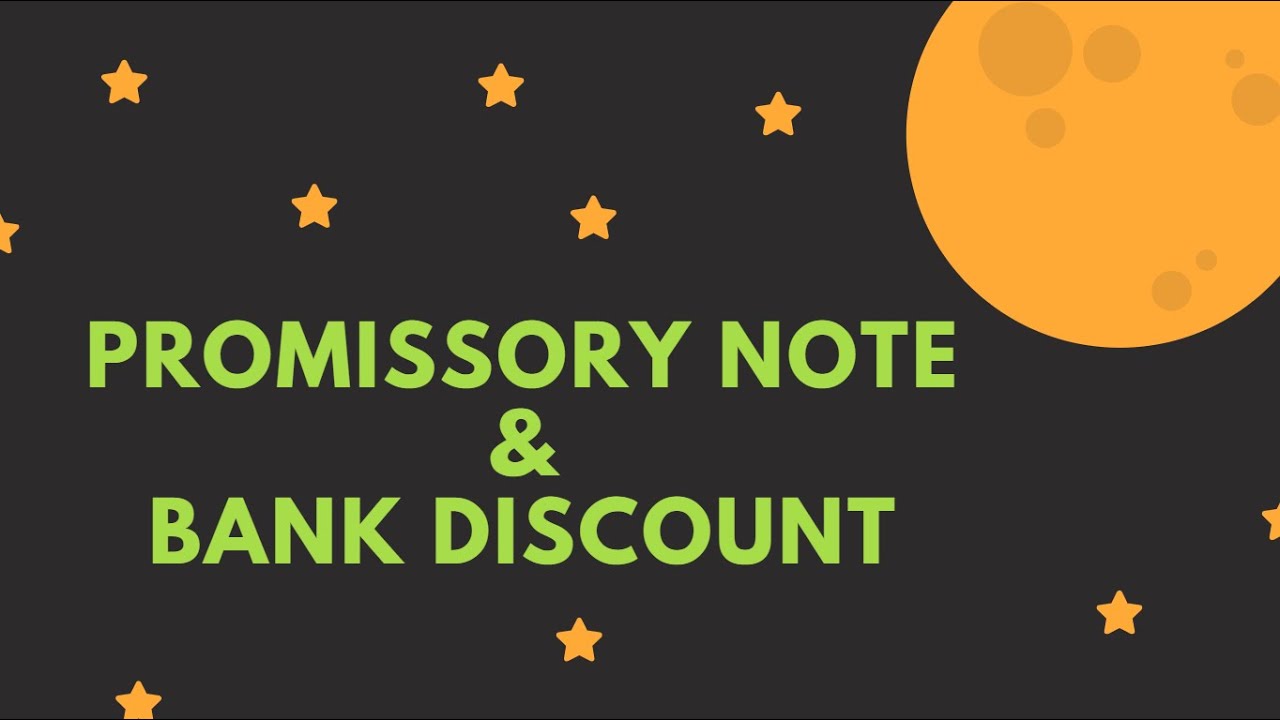 MAT112 & MAT402: Promissory Note & Bank Discount