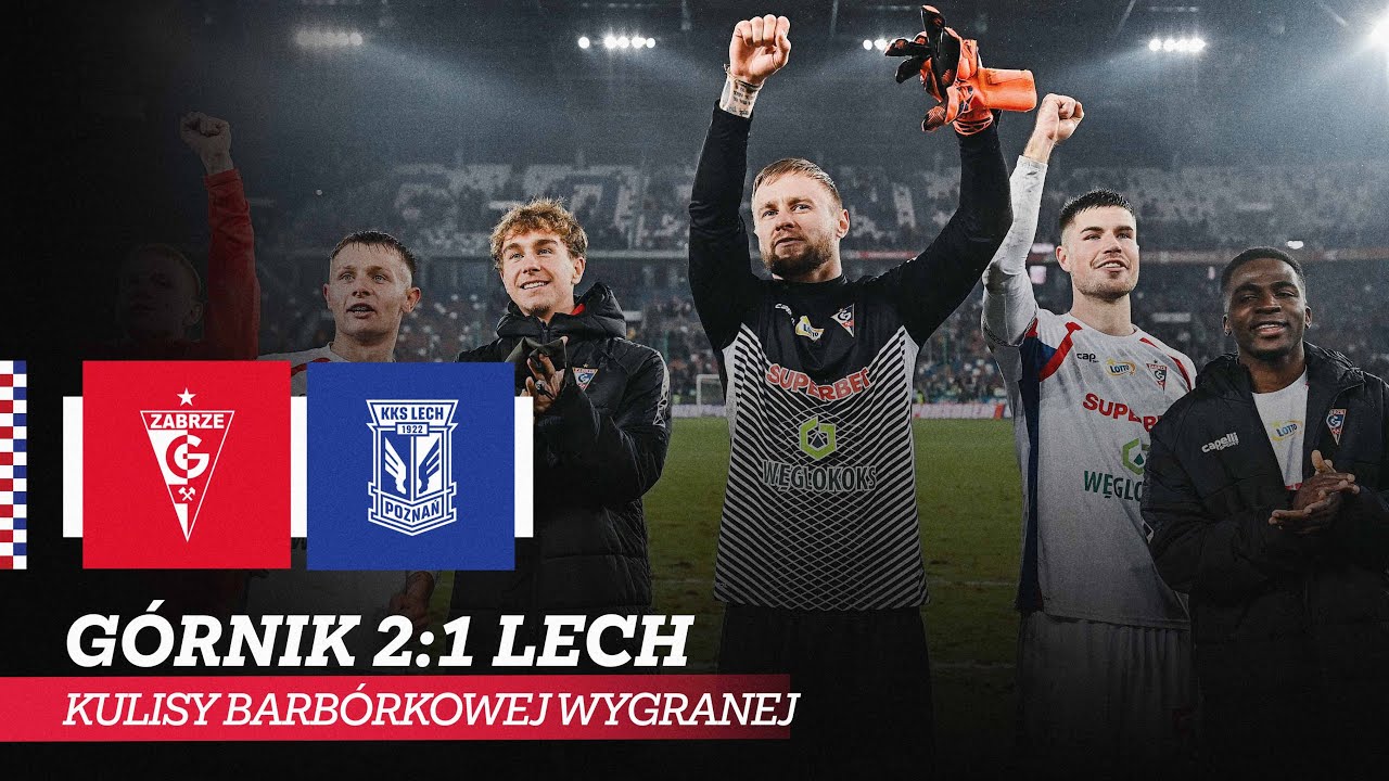 Barbórkowy triumf! Kulisy meczu: Górnik Zabrze - Lech Poznań (06.12.2024)