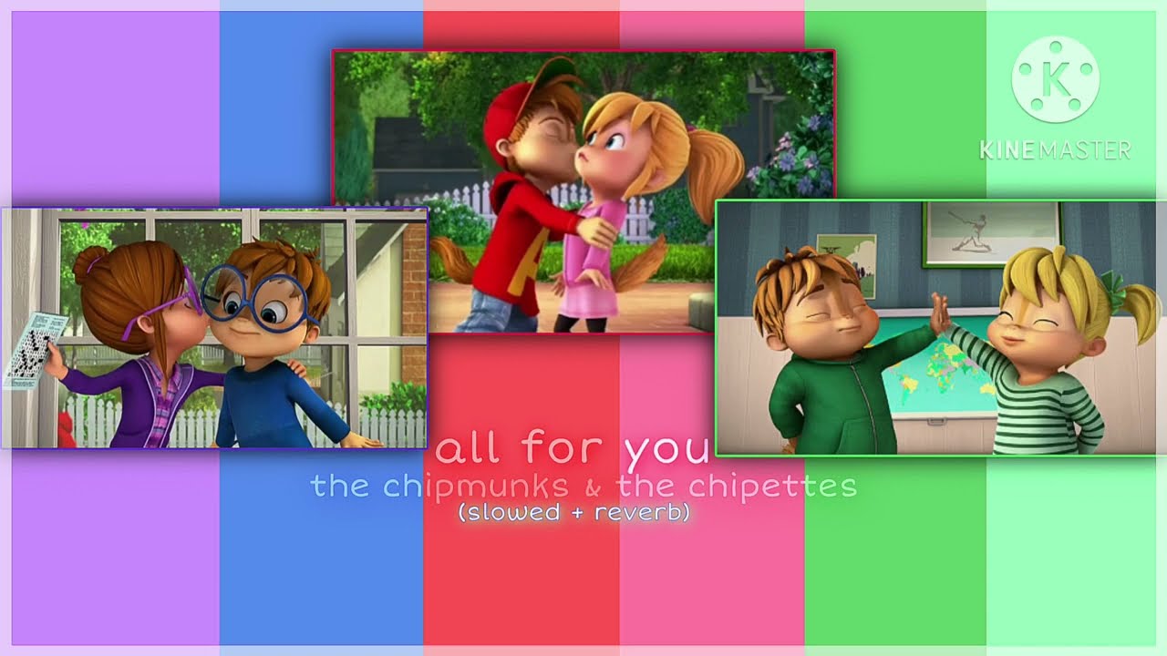 all for you ~ alvin and the chipmunks & the chipettes - (slowed + reverb) {WE’RE THE CHIPMUNKS}