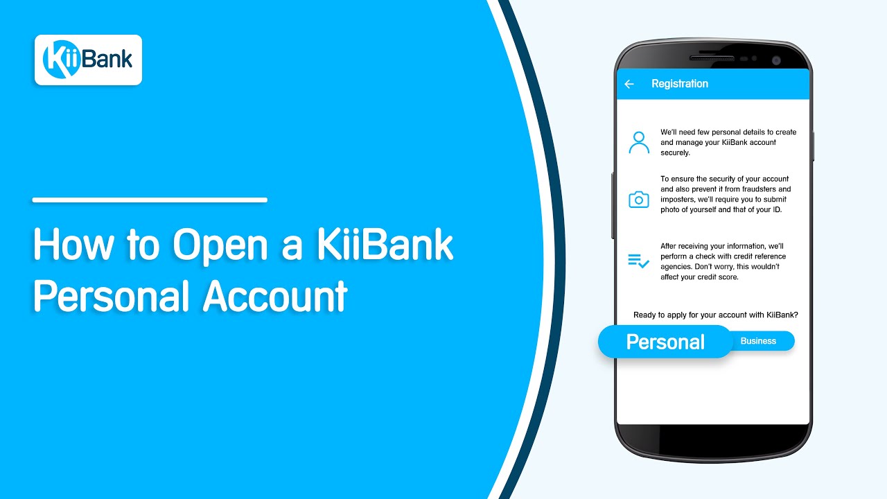 How to open a KiiBank Personal Account