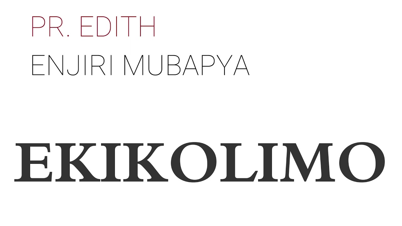 Deliverance Ekikolimo Pr  Edith