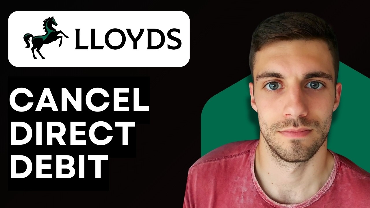 How to Cancel Lloyds Bank Direct Debit 2026 (Stop Direct Debit in Lloyds Bank)