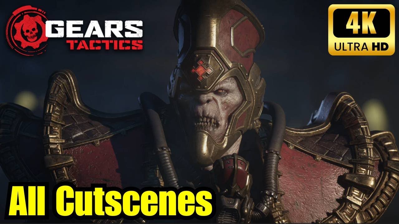 Gears Tactics: All Cutscenes (4K 60Fps)