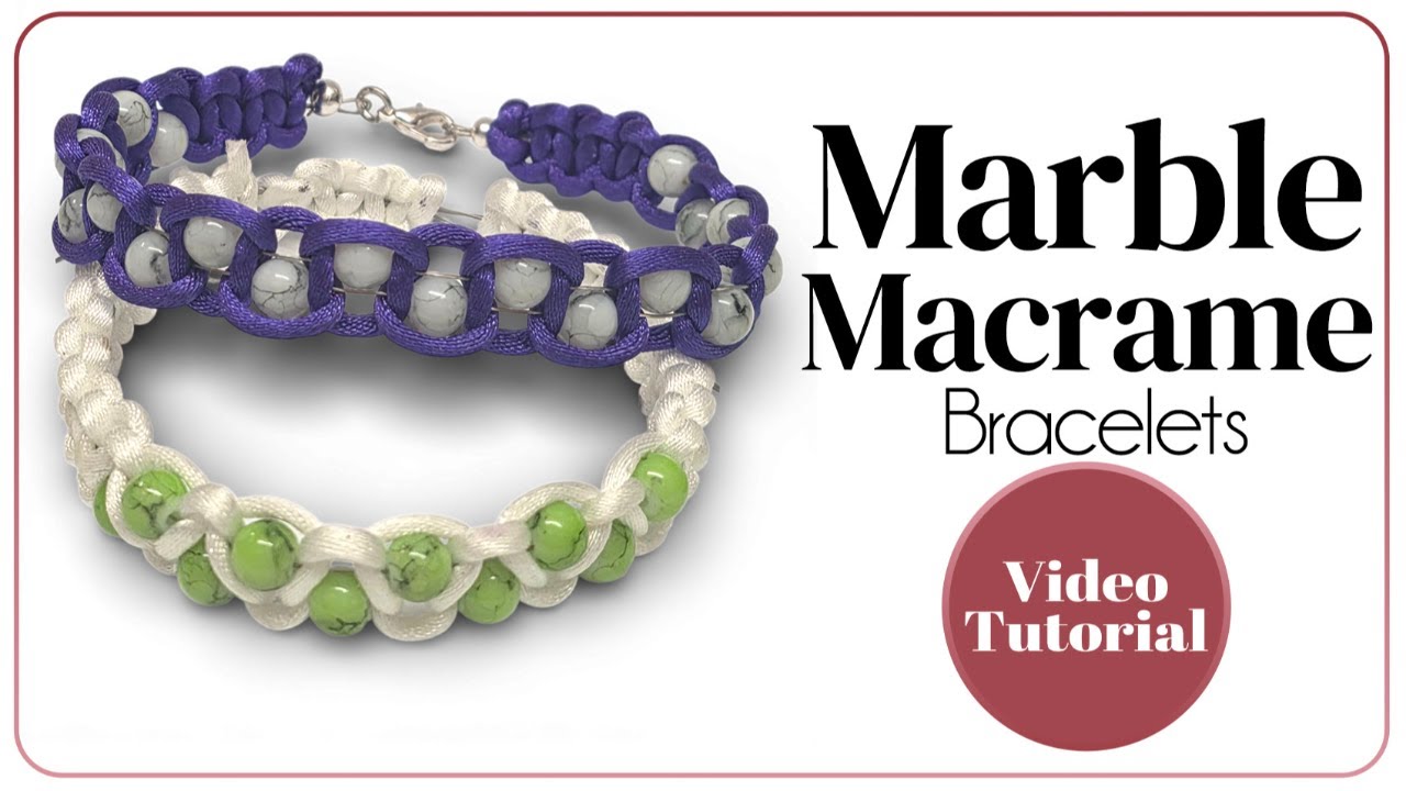 Marble Macrame Bracelets