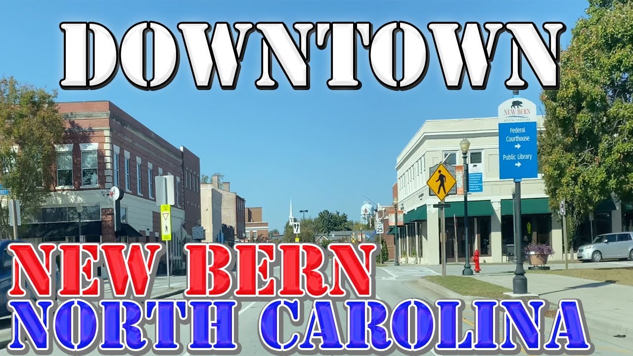 New Bern - North Carolina - 4K Downtown Drive