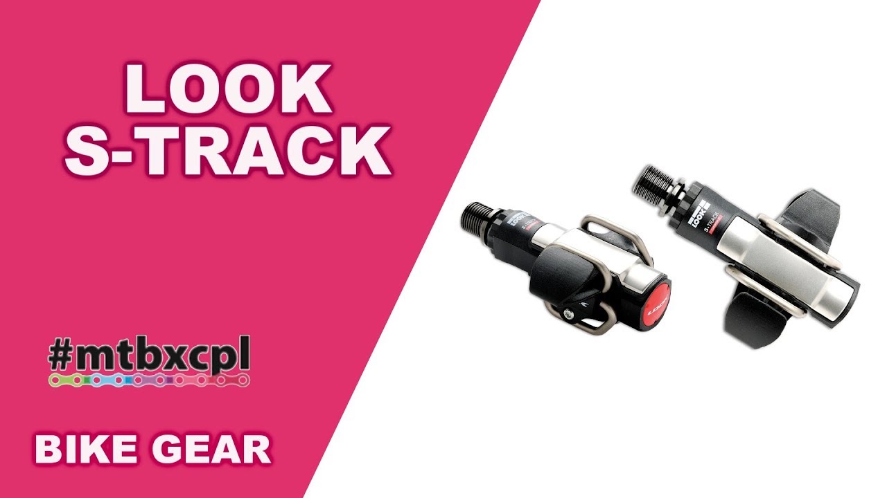 LOOK S-TRACK | Bike Gear #MTBXCPL