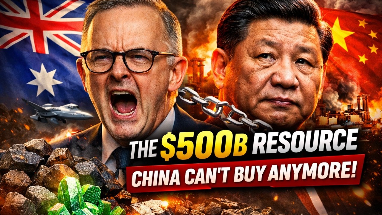 The $500B Resource China Can't Buy Anymore — Australia Pulled the Plug