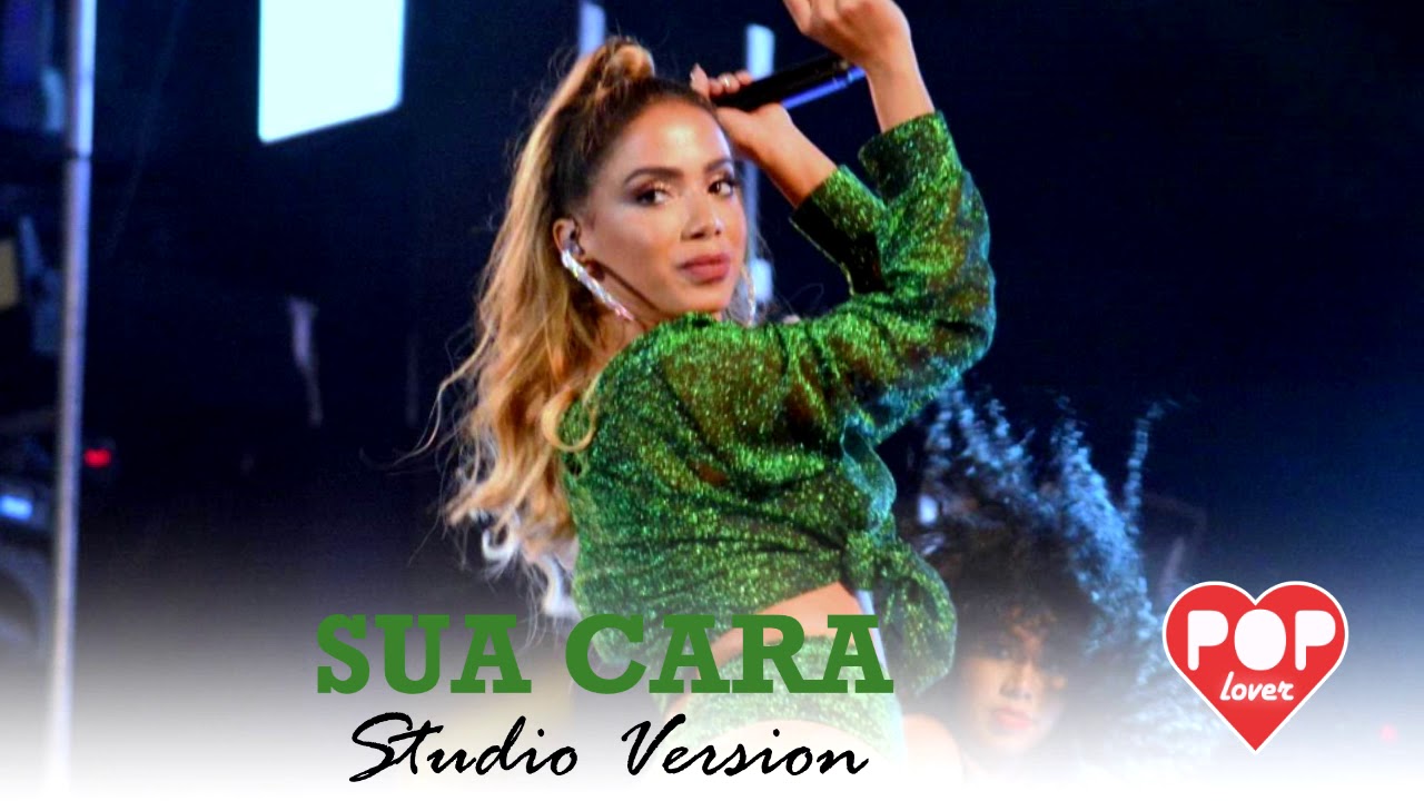 Anitta - Sua Cara (Tour Studio Version)