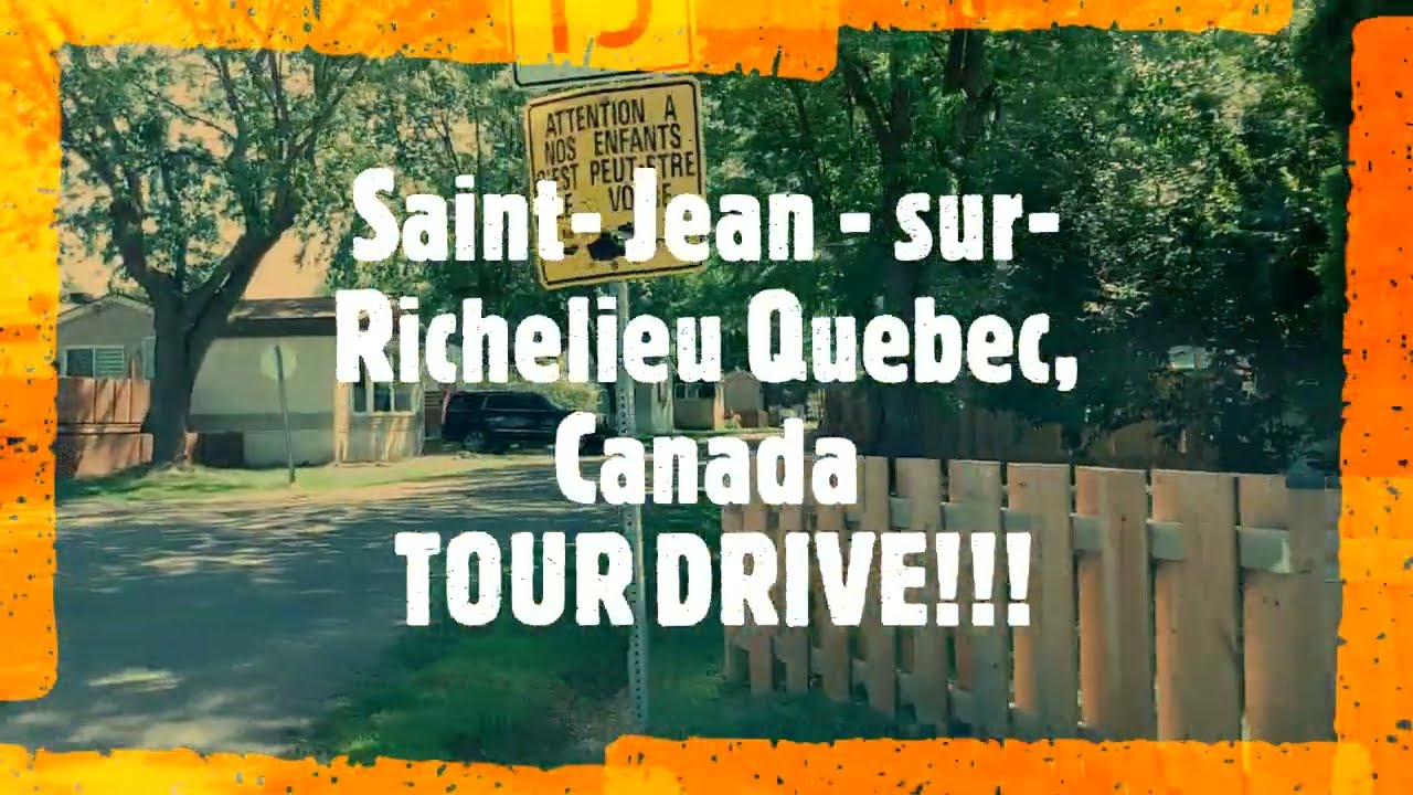 Tour Drive!! , Saint-Jean-Sur-Richelieu Quebec, Canada