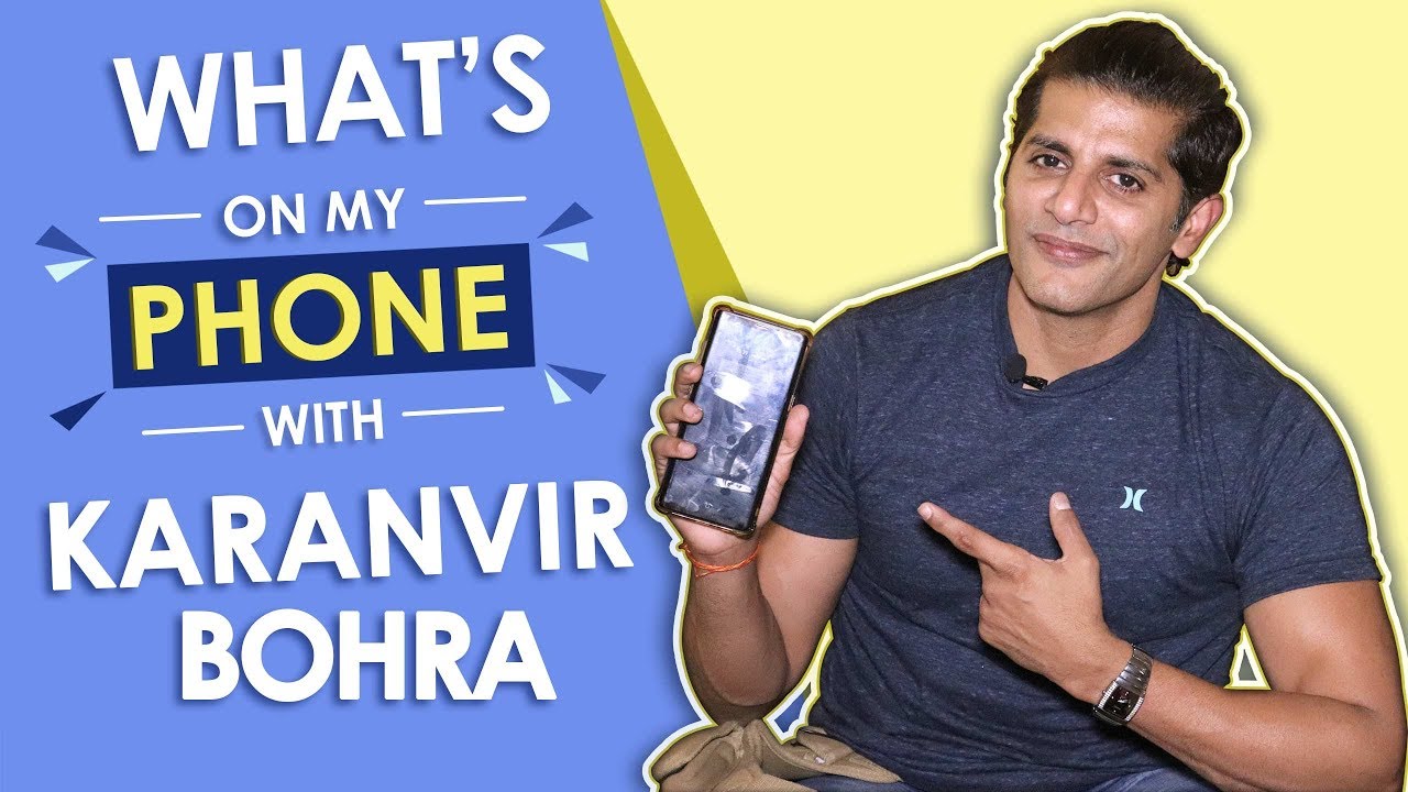 Karanvir Bohra: What’s On My Phone | Phone Secrets Revealed | Exclusive