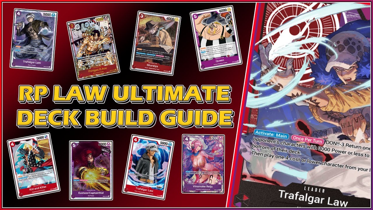 RP LAW ULTIMATE EB01 DECK BUILD GUIDE | IN DEPTH CARD BREAKDOWN AND BUILD TIPS | ONE PIECE CARD GAME