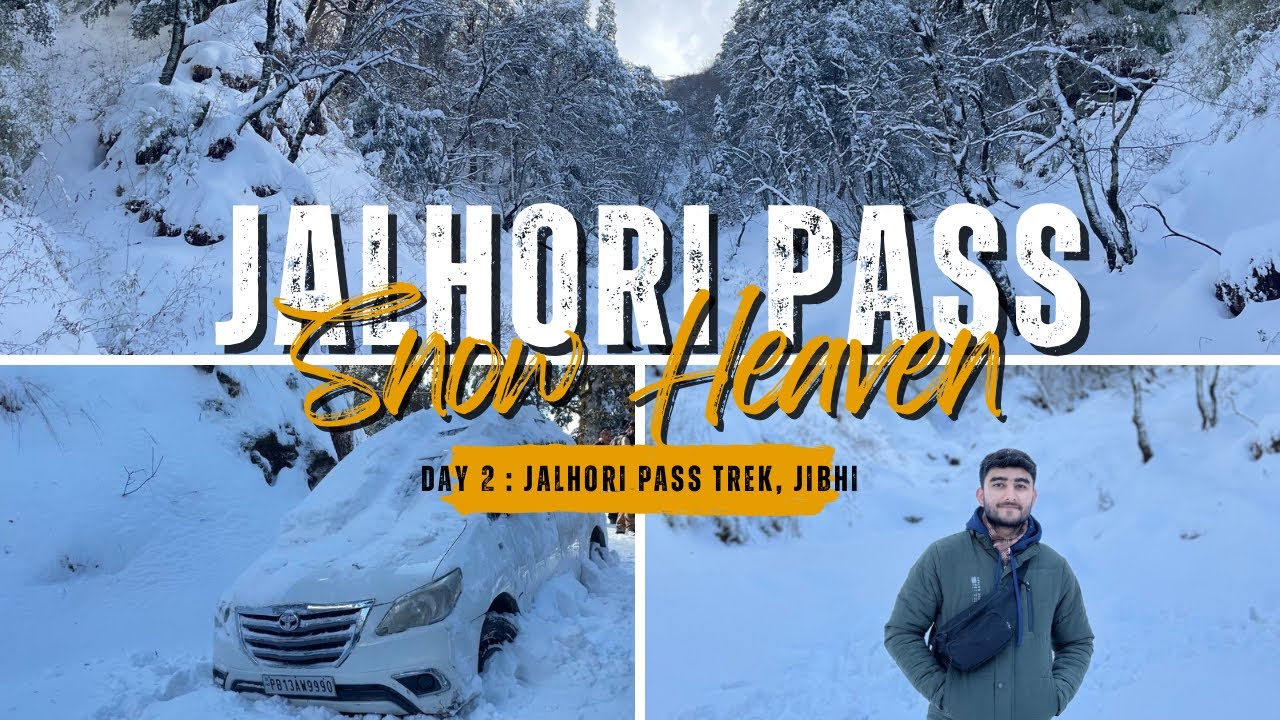 Heavy snowfall me hui car kharab 😱 | Jalhori Pass Trek in Extreme Snow ⛄️ | Jibhi | #jibhi