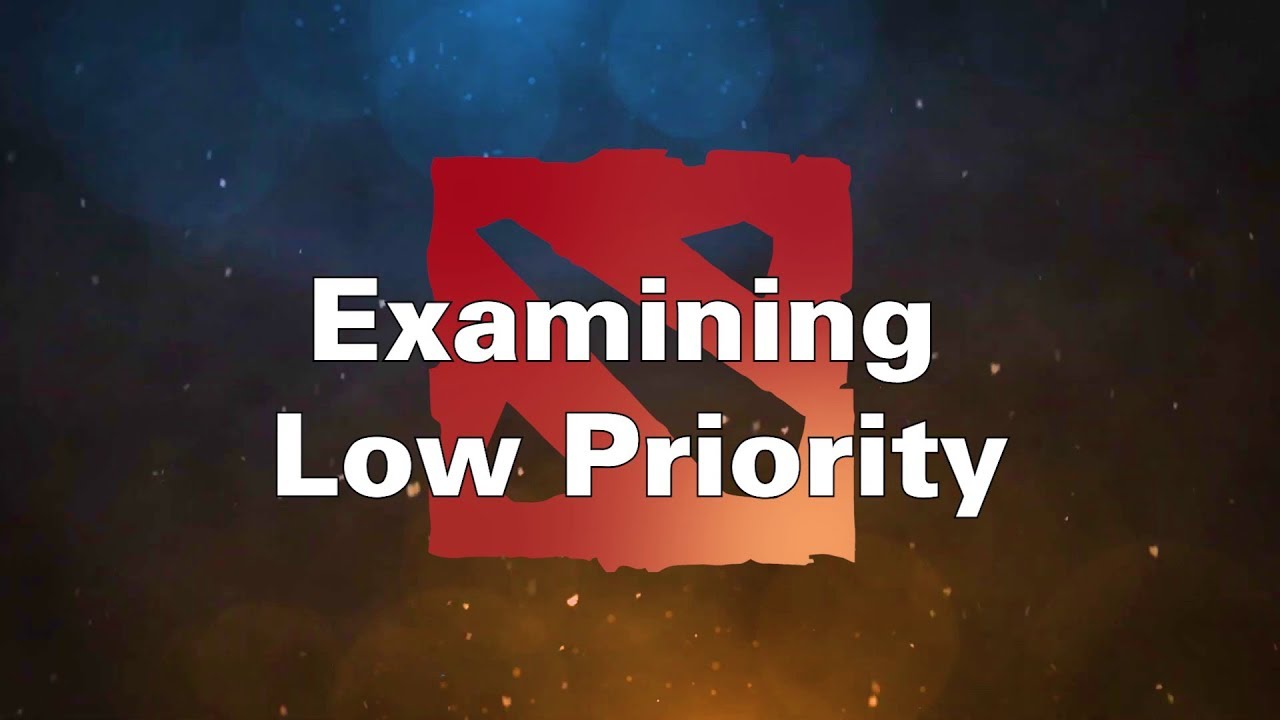 Examining Low Priority
