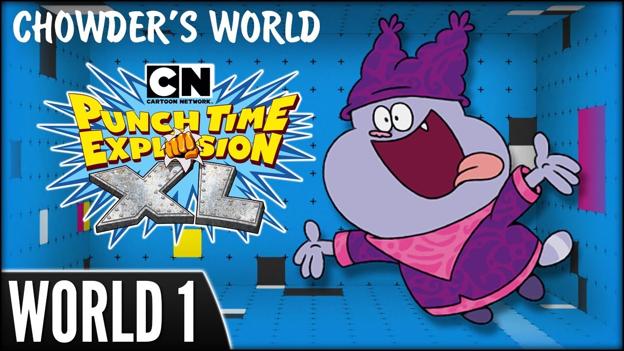 CN Punch Time Explosion XL (PS3) - World 1: Chowder